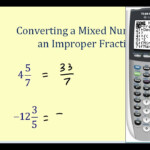 Converting Between Improper Fractions And Mixed Numbers Of The TI84