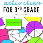 Fraction Activities For 3rd Grade Third Grade Math Activities