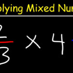 Multiplying Mixed Numbers And Fractions Video YouTube