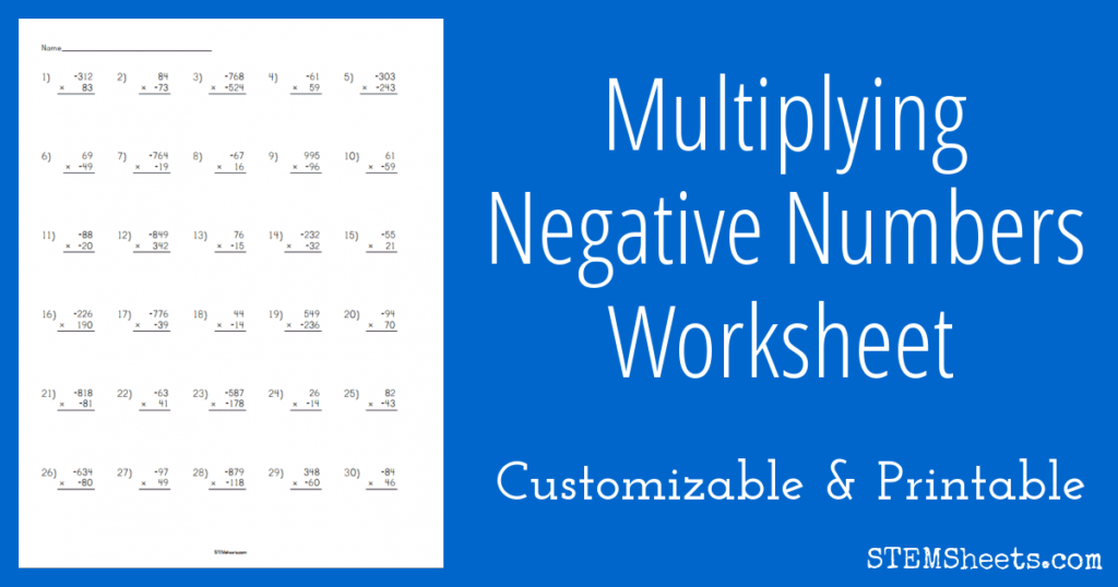 Multiplying Negative Numbers Worksheet STEM Sheets