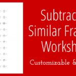 Subtracting Similar Fractions Worksheet STEM Sheets