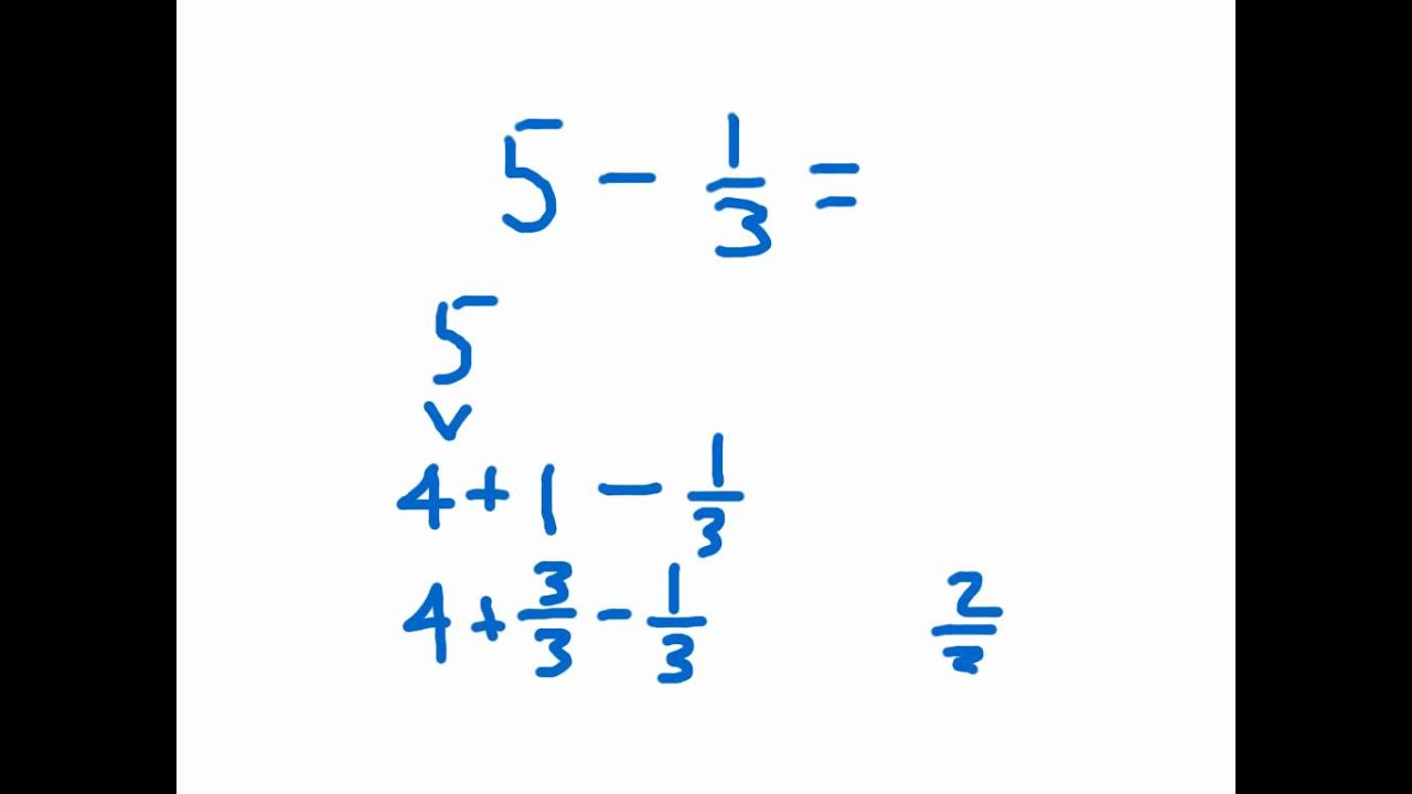 Whole Numbers Minus Fractions YouTube